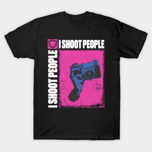 I Shoot People Photographer Tee T-Shirt